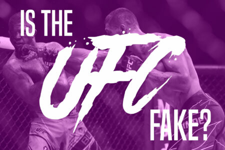 Is The UFC Fake? (And Scripted Like the WWE?)